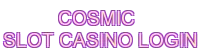 Cosmic cash slot