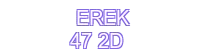 erek 47 2d