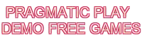 Pragmatic play free